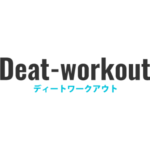 Deat-workout